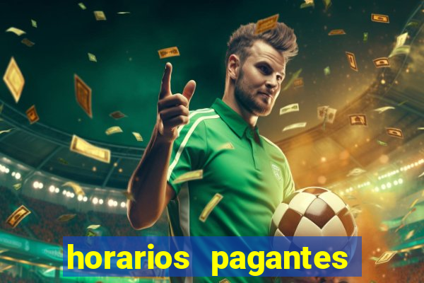 horarios pagantes esporte da sorte